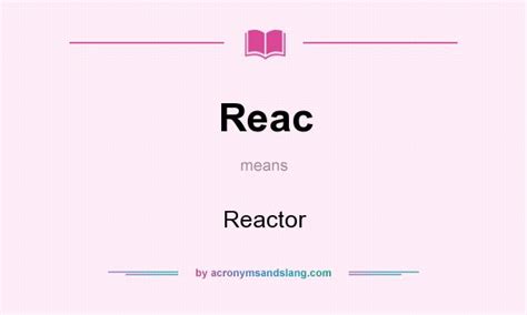 réac synonyme|what does reac stand for.